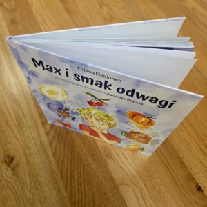 Zakup i odbiór osobisty bez wysyłki – Max i smak odwagi – książka drukowana, oprawa twarda