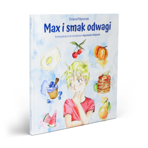 Max i smak odwagi – Książka drukowana, oprawa twarda